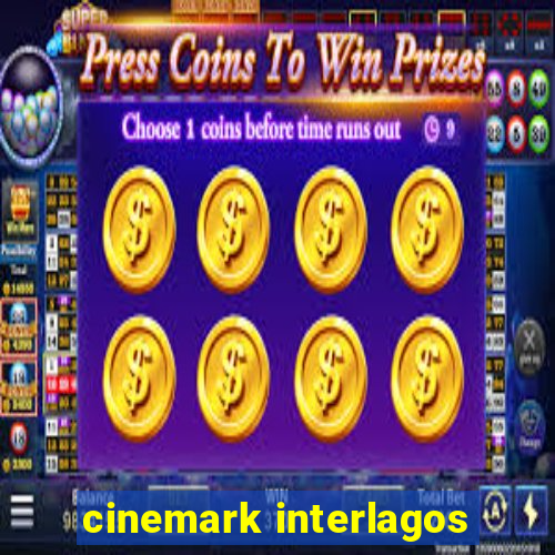 cinemark interlagos